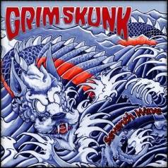 Grim Skunk : Seventh Wave